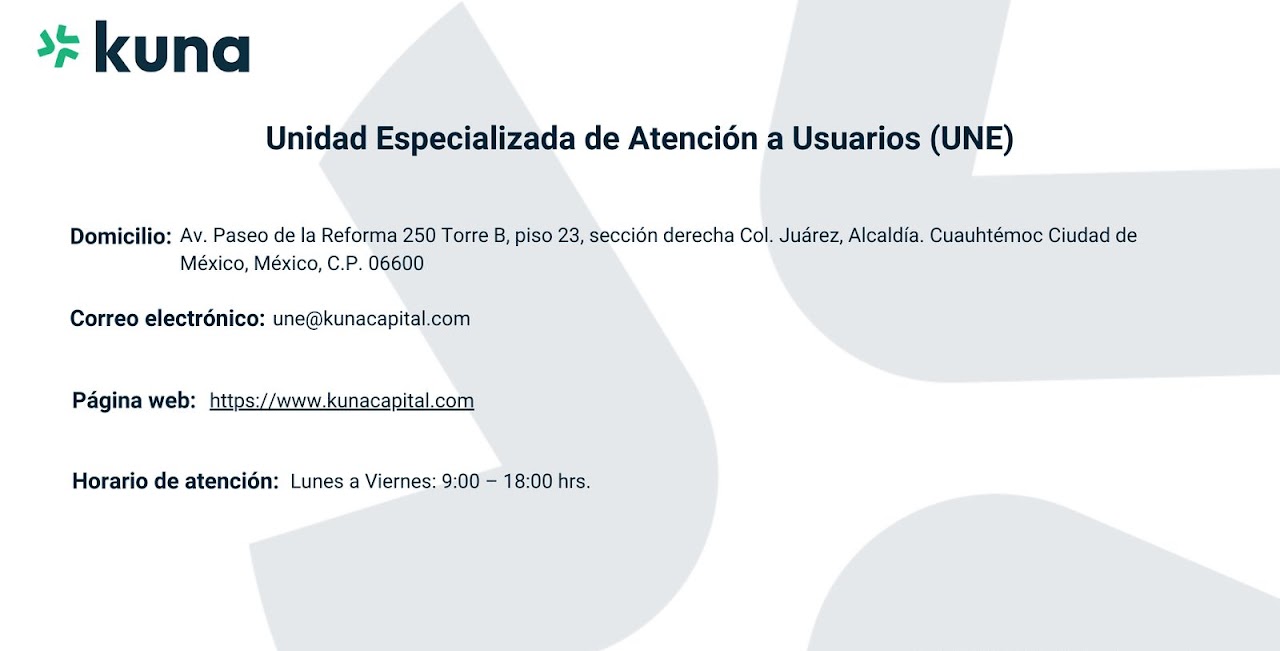 Información de Contacto - Unidad Especializada de Atención a Usuarios (UNE)